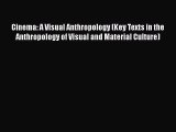 [Read book] Cinema: A Visual Anthropology (Key Texts in the Anthropology of Visual and Material