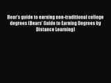 [PDF] Bear's guide to earning non-traditional college degrees (Bears' Guide to Earning Degrees