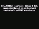 [Read PDF] MCSA/MCSE Self-Paced Training Kit (Exam 70-350): Implementing Microsoft Internet