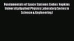 [Read Book] Fundamentals of Space Systems (Johns Hopkins University Applied Physics Laboratory