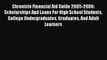 Book Chronicle Financial Aid Guide 2005-2006: Scholarships And Loans For High School Students