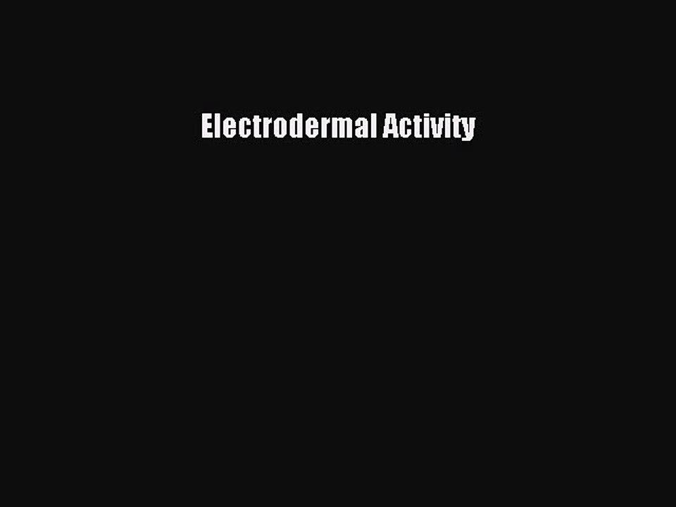 Read Electrodermal Activity PDF Free