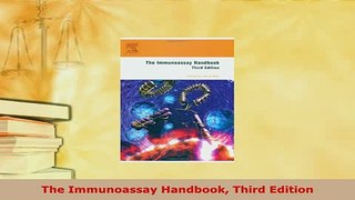 PDF  The Immunoassay Handbook Third Edition PDF Full Ebook