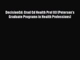 Book DecisionGd: Grad Gd Health Prof 03 (Peterson's Graduate Programs in Health Professions)