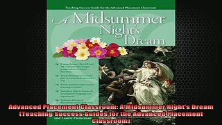 Free Full PDF Downlaod  Advanced Placement Classroom A Midsummer Nights Dream Teaching Success Guides for the Full Ebook Online Free