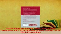 Download  Active Media Technology 10th International Conference AMT 2014 Warsaw Poland August 1114  Read Online