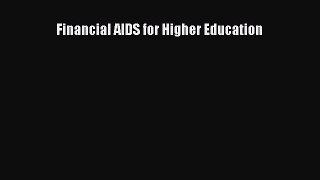Book Financial AIDS for Higher Education Full Ebook