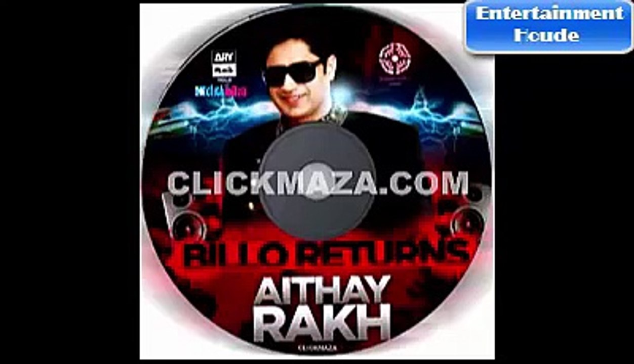 Tere Bin - Abrar Ul Haq - Aithay Rakh Billo Return -  New Album 2016