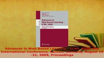 Download  Advances in Web Based Learning  ICWL 2009 8th International Conference Aachen Germany  EBook