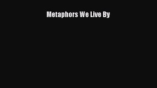 [Read Book] Metaphors We Live By  EBook