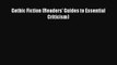 [PDF] Gothic Fiction (Readers' Guides to Essential Criticism) [Read] Full Ebook