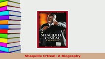 Download  Shaquille ONeal A Biography  EBook