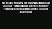 [Read Book] The Road to Relativity: The History and Meaning of Einstein's The Foundation of