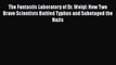 [Read Book] The Fantastic Laboratory of Dr. Weigl: How Two Brave Scientists Battled Typhus