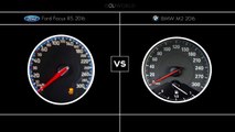 BMW M2 2016 VS Ford Focus RS 2016 __ 0-200 KMH