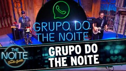 Grupo do The Noite no Whatsapp