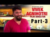 Exclusive Interview: Vivek Agnihotri Exposes 'Intellectual Mafia' Through Buddha In A Traffic Jam