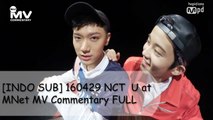 [INDO SUB] 160429 NCT U  at Mpd MV Commentary FULL