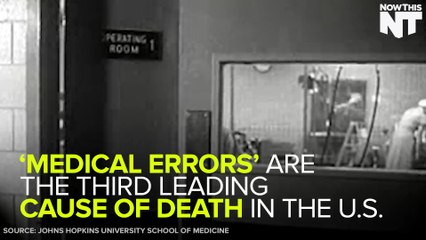 Medical Errors Are The Third Biggest Killer In The U.S.