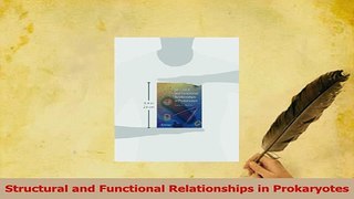 Read  Structural and Functional Relationships in Prokaryotes Ebook Free