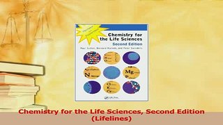 Read  Chemistry for the Life Sciences Second Edition Lifelines Ebook Free