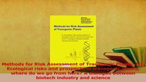 Download  Methods for Risk Assessment of Transgenic Plants III Ecological risks and prospects of PDF Free