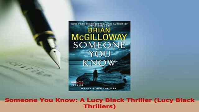 Read Someone You Know A Lucy Black Thriller Lucy Black Thrillers Ebook Free