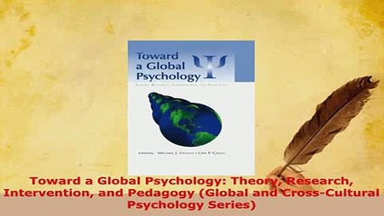 PDF  Toward a Global Psychology Theory Research Intervention and Pedagogy Global and Ebook