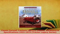 Download  Classic Farmall Tractors History Models Variations  Specifications 19221975 Tractor Download Online