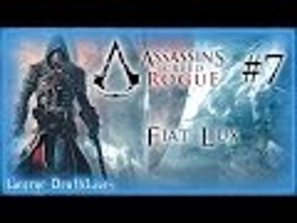 Assassin's Creed: Rogue | EP7 | Fiat Lux