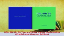 PDF  OALBB 50 50 Years of BMW Alpina Automobiles English and German Edition Download Full Ebook