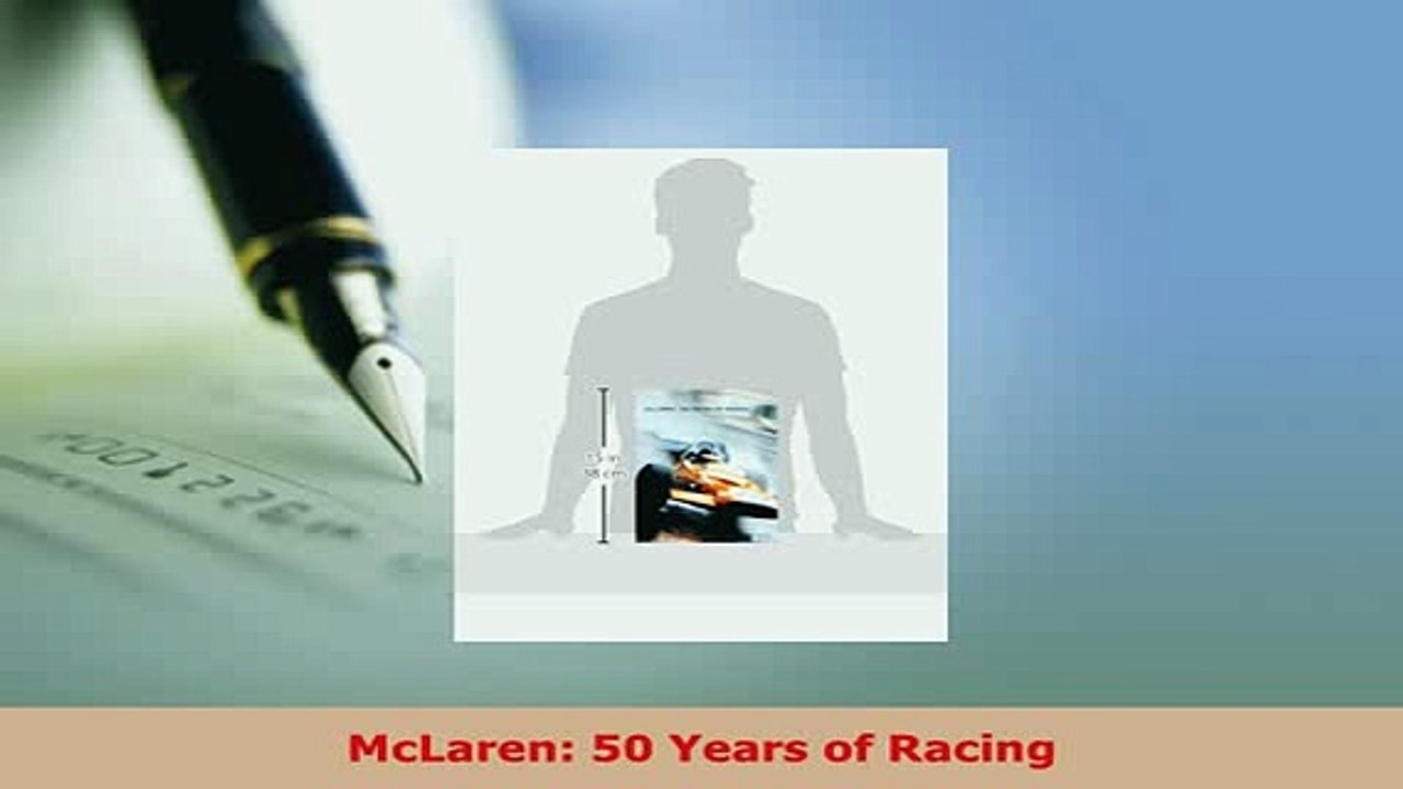 PDF  McLaren 50 Years of Racing Read Full Ebook