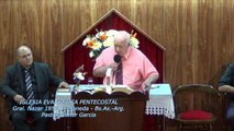 Iglesia Evangélica Pentecostal. La Iglesia debe ser poderosa en obras. 10-04-2016