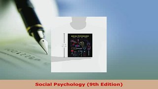 PDF  Social Psychology 9th Edition PDF Book Free