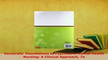 Download  Varcarolis Foundations of Psychiatric Mental Health Nursing A Clinical Approach 7e Download Full Ebook