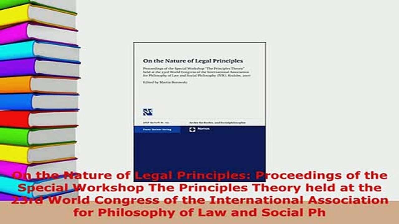 PDF  On the Nature of Legal Principles Proceedings of the Special Workshop The Principles  EBook