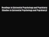 PDF Readings in Existential Psychology and Psychiatry (Studies in Existential Psychology and