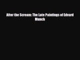 [PDF] After the Scream: The Late Paintings of Edvard Munch Download Online