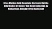 [PDF] Brice Marden Cold Mountain: Dia Center for the Arts Walker Art Center the Menil Collection