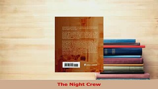 Read  The Night Crew Ebook Free