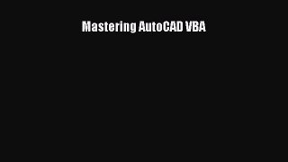 Book Mastering AutoCAD VBA Read Online