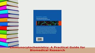 Download  Immunocytochemistry A Practical Guide for Biomedical Research PDF Full Ebook