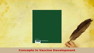 Download  Concepts in Vaccine Development Download Full Ebook