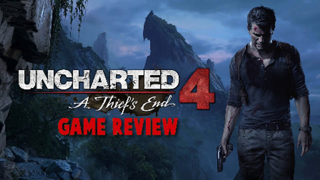 UNCHARTED 4 REVIEW - UNCHARTED 4 A THEIF'S END WORTH IT