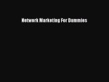 Book Network Marketing For Dummies Full Ebook