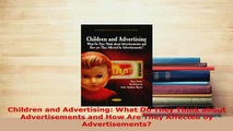 PDF  Children and Advertising What Do They Think about Advertisements and How Are They  Read Online