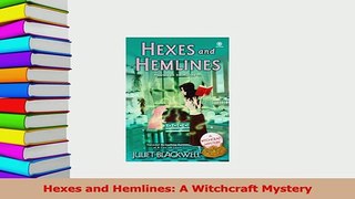 PDF  Hexes and Hemlines A Witchcraft Mystery  Read Online