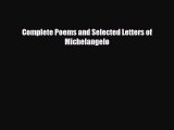 [PDF] Complete Poems and Selected Letters of Michelangelo Download Online