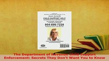 Download  The Department of Revenue Child Support Enforcement Secrets They Dont Want You to Know  Read Online