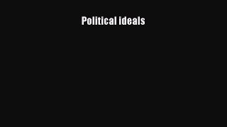 Read Political ideals Ebook Free